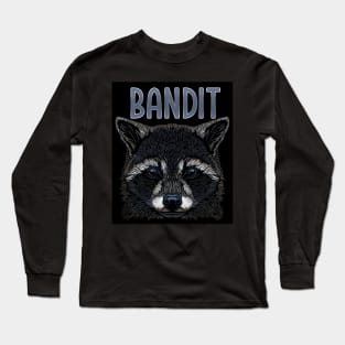 A young raccoon face drawing with the word Bandit Long Sleeve T-Shirt